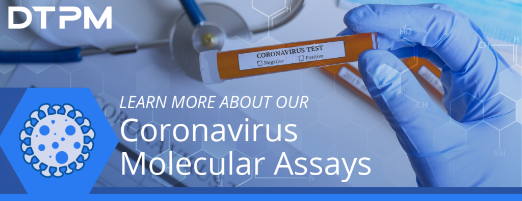 Coronavirus Molecular Testing Assays developed by DTPM