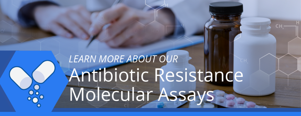 Molecular assays for antibiotic resistance developed by DTPM