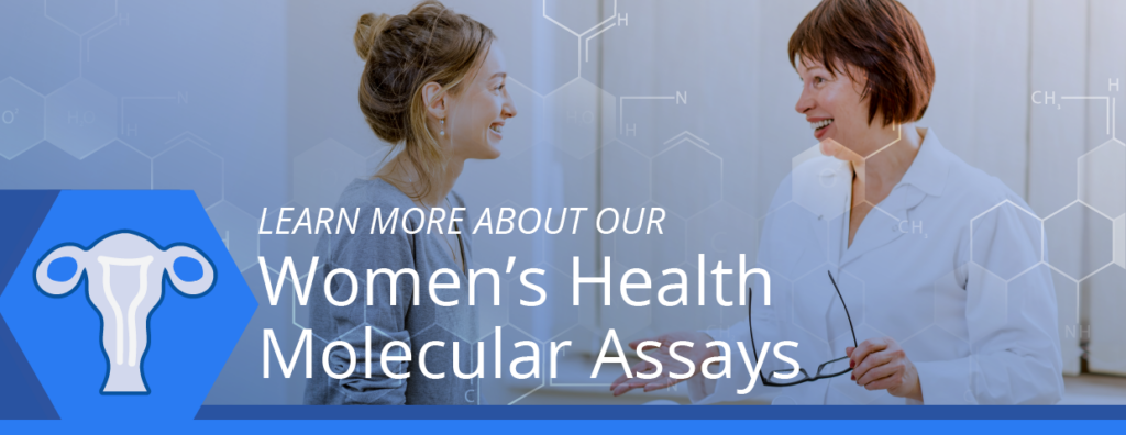 Women's health molecular testing assays developed by DTPM